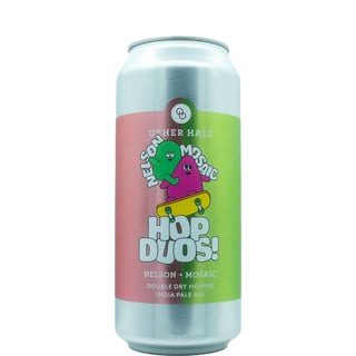 Other Half Hop Duo (Nelson + Mosaic)