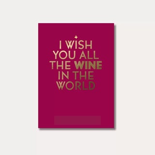 Le Club Des Vins - Wenskaart - I Wish You All the Wine