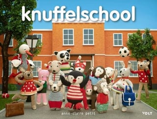 Book Knuffelschool (in Dutch), Age 2-6