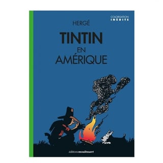Tintin en Amérique Feu De Camp