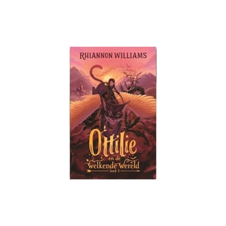 Ottilie en De Welkende Wereld - Rihannon Williams