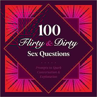 100 Flirty and Dirty Questions (English version)