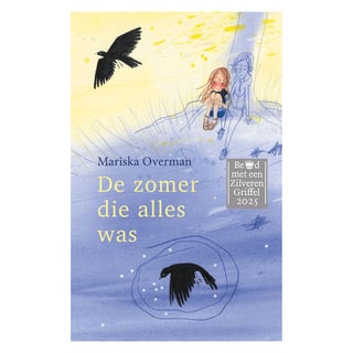 De Zomer Die Alles Was - Mariska Overman