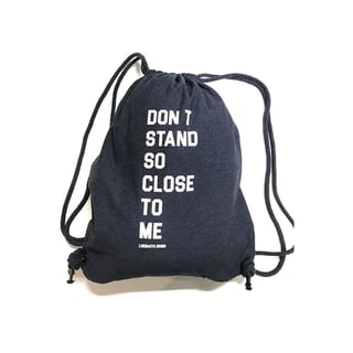 Don't Stand so Close to Me Gym Bag - Color : Denim
