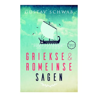 Griekse en Romeinse Sagen - Gustav Schwab