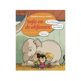 Sofie en De Olifanten - Edward Van De Vendel, Floor De Goede