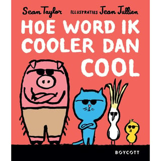 Boycott Hoe Word Ik Cooler Dan Cool // Sean Taylor & Jean Jullien