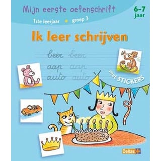 Mijn Eerste Oefenschrift Met Stickers - Schrijven (6-7 j.)