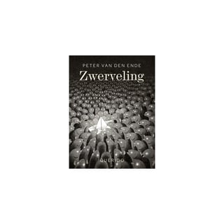 Zwerveling - Peter Van Den Ende