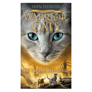 Warrior Cats, De Vierde Leerling (Serie 4, Deel 1, Hardback) - Erin Hunter