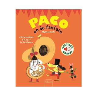 Paco en De Fanfare - Magali Le Huche