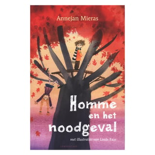 Homme en Het Noodgeval - Annejan Mieras