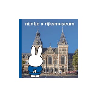 Nijntje X Rijksmuseum
