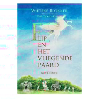 Flip en Het Vliegende Paard - Wietske Blokker, Thé Tjong-Khing