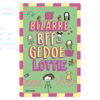Het Bizarre BFF Gedoe Van Lottie (Deel 6)- Kate Kirby