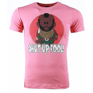 T-Shirt - A-Team Mr.T Shut Up Fool Print - Roze