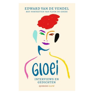 Gloei - Edward Van De Vendel, Floor De Goede
