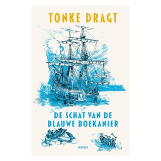 De Schat Van De Blauwe Boekanier - Tonke Dragt