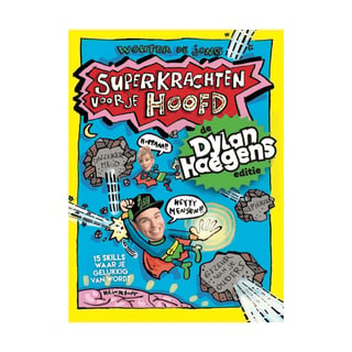 Superkrachten Voor Je Hoofd (De Dylan Haegens Editie)- Wouter De Jong