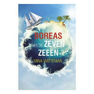 Boreas en De Zeven Zeeën - Mina Witteman