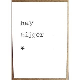 Enkele Kaart Hey Tijger