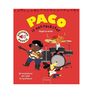 Paco Is Een Rockster - Magali Le Huche