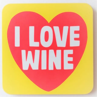 Coaster - I Love Wine