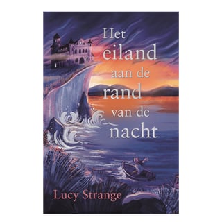 Het Eiland Aan De Rand Van De Nacht - Lucy Strange