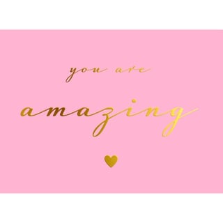 Pure Postkaart - You Are Amazing