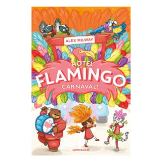 Hotel Flamingo, Carnaval! - Alex Milway