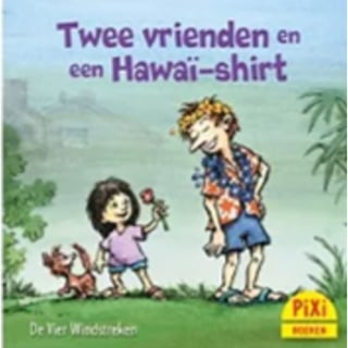 Pixi 09: Twee Vrienden en Een Hawaï -Shirt