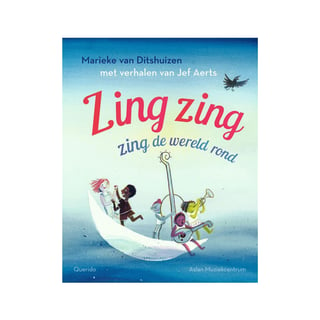 Zing Zing De Wereld Rond -Marieke Van Ditshuizen, Jef Aerts