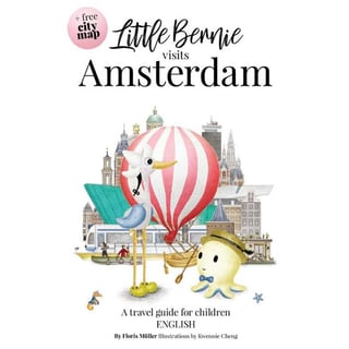 Little Bernie Visits Amsterdam