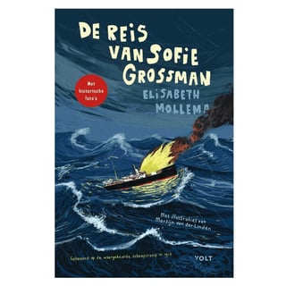 De Reis Van Sofie Grossman - Elisabeth Mollema