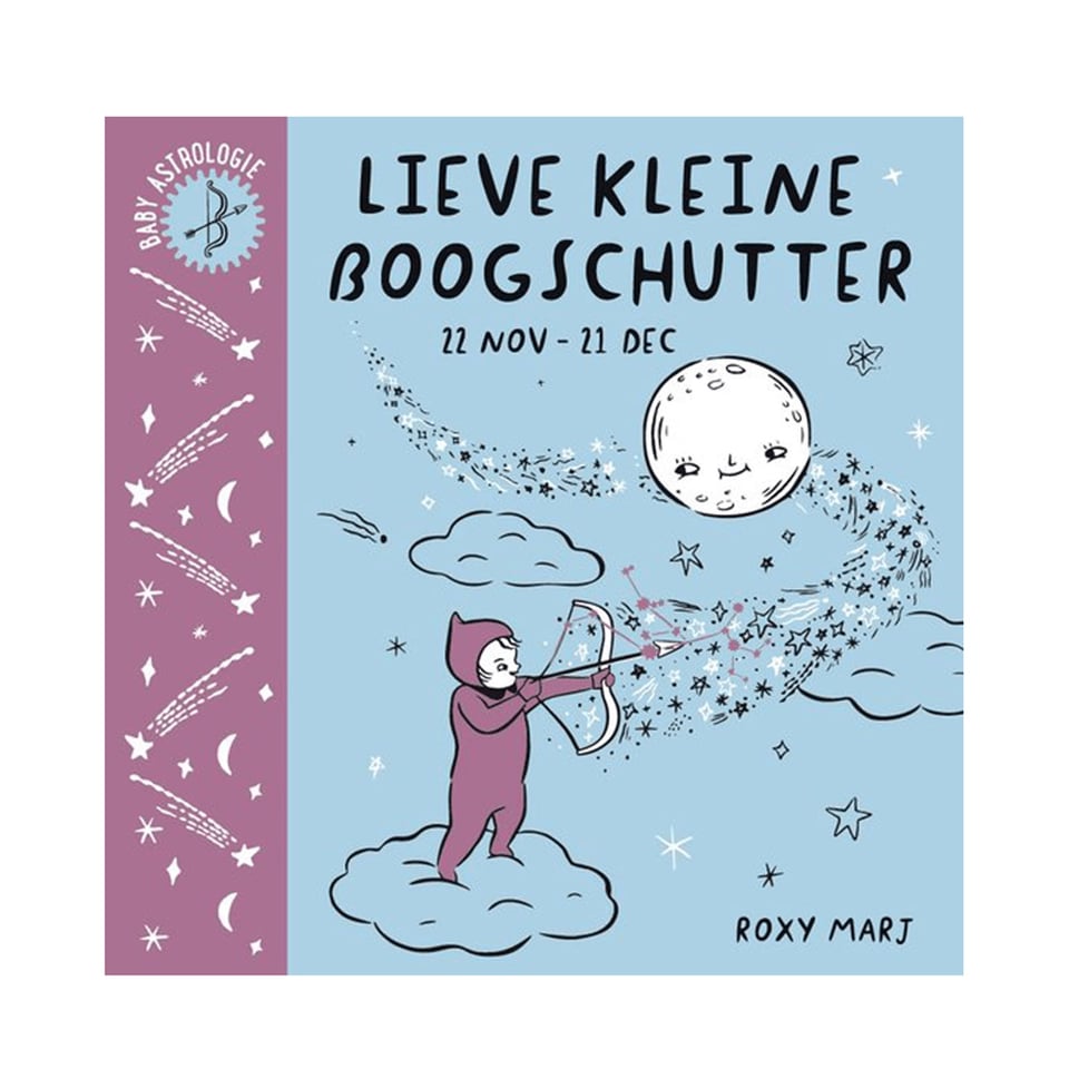 Lieve Kleine Boogschutter - Roxy Marj