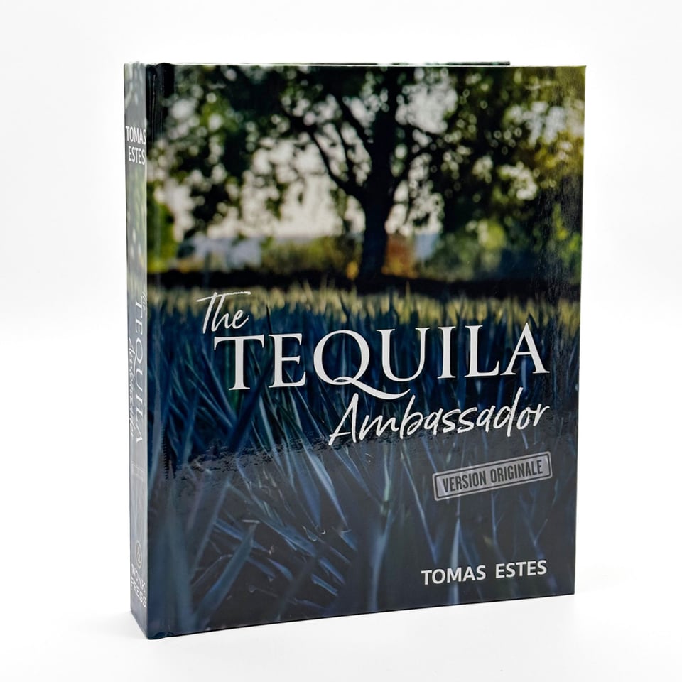 The Tequila Ambassador - Tomas Estes