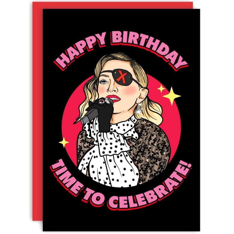 Wenskaart - Madonna - Happy Birthday Time to Celebrate!