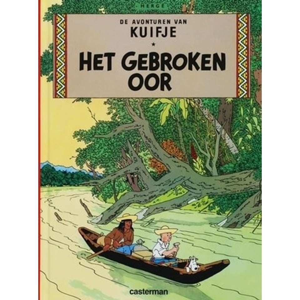 Kuifje 06. Het Gebroken Oor