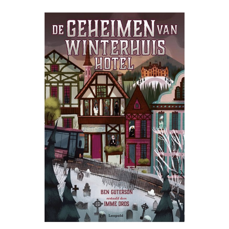 De Geheimen Van Winterhuis Hotel (2) - Ben Guterson