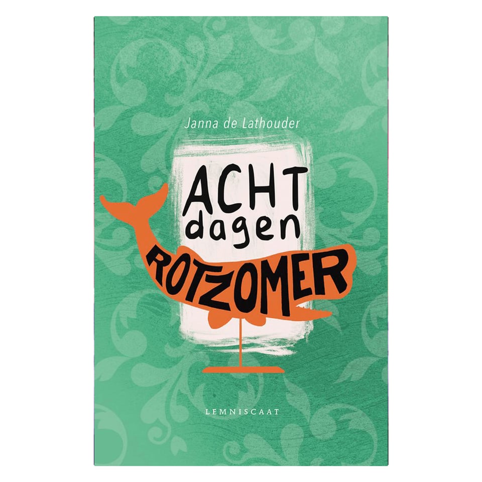 Acht Dagen Rotzomer - Janna De Lathouder