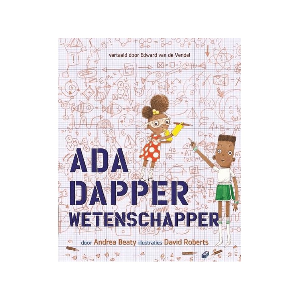 Ada Dapper Wetenschapper - Andrea Beaty