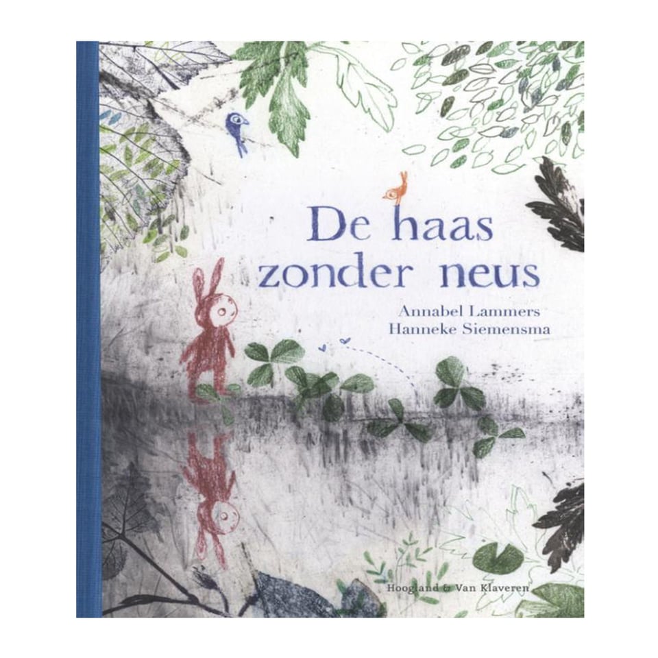 De Haas Zonder Neus - Annabel Lammers, Hanneke Siemensma