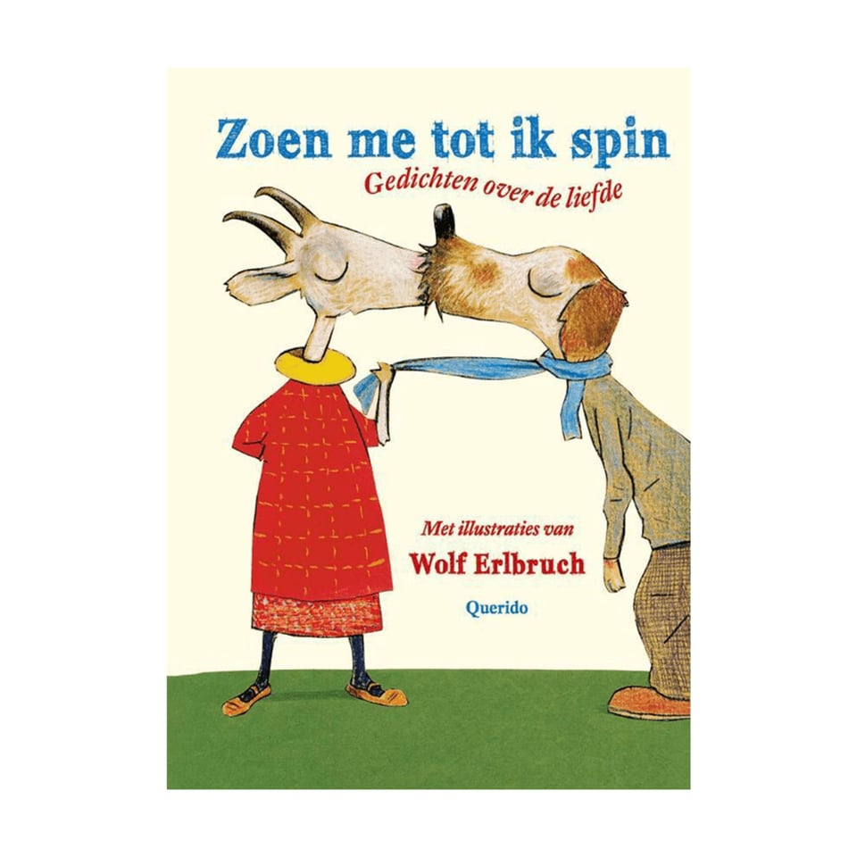 Zoen Me Tot Ik Spin - Wolf Erlbruch