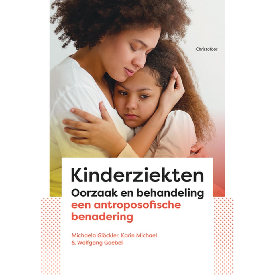 Kinderziekten -Michaela Glöckler (Christofoor)