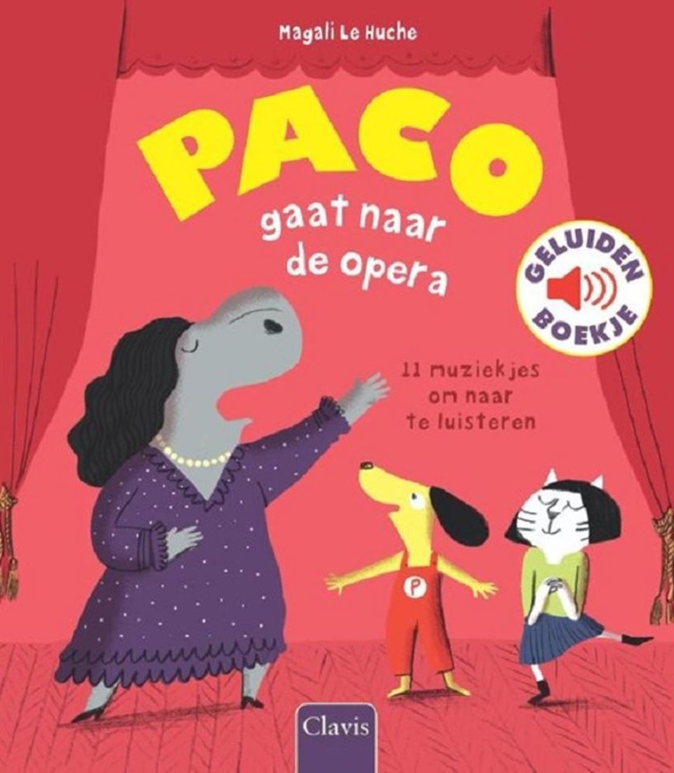 Paco Gaat Naar De Opera (Geluidenboek).