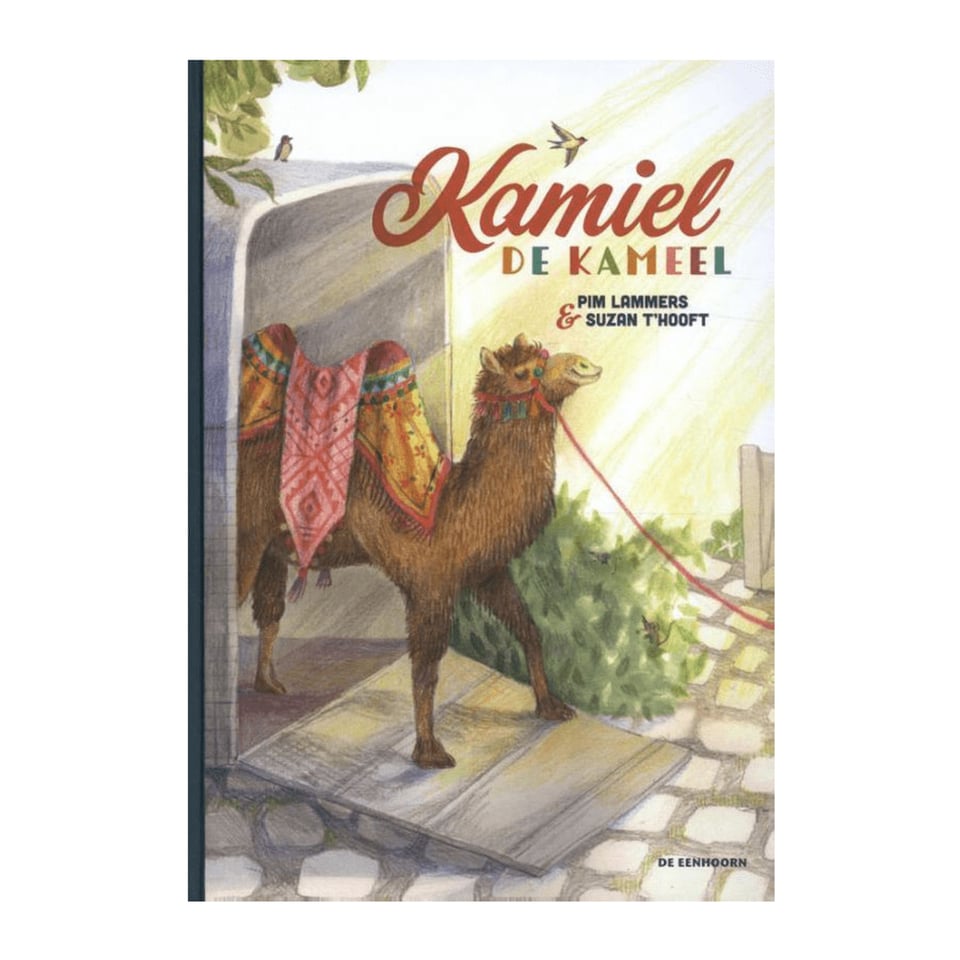 Kamiel De Kameel - Pim Lammers, Suzan T’Hooft