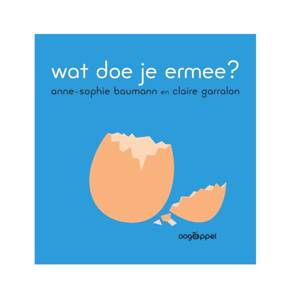 Wat Doe Je Ermee? - Anne-Sophie Baumann, Claire Garralon