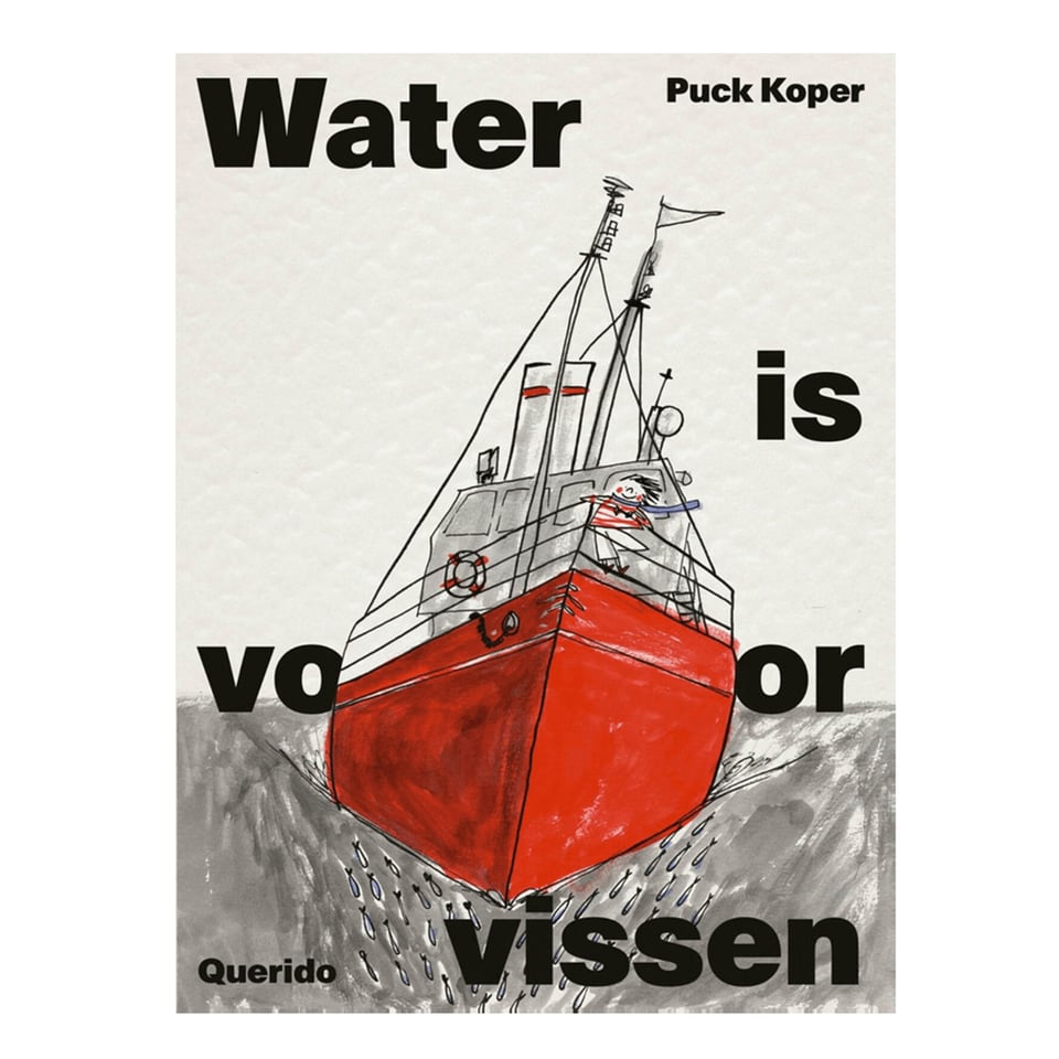 Water Is Voor Vissen - Puck Koper