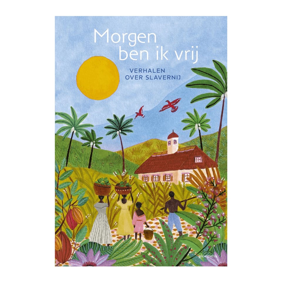 Morgen Ben Ik Vrij - Diverse Schrijvers