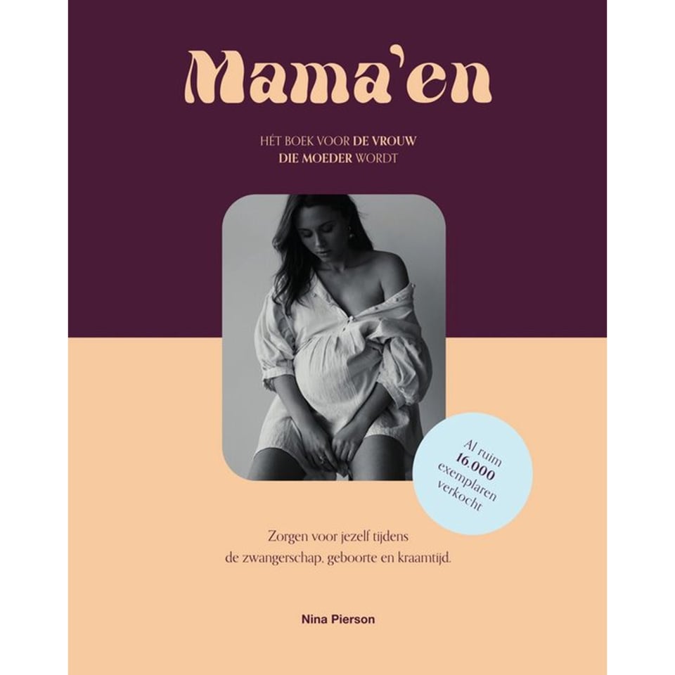 Mama'En - Het Boek Voor De Vrouw Die Moe
